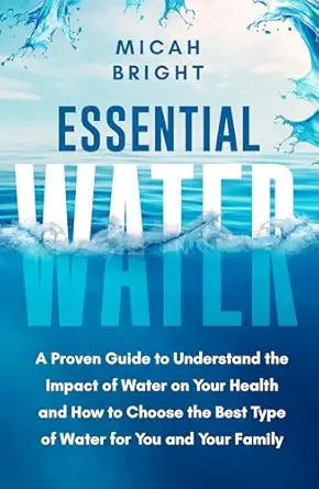 Essential Water - Essence of Life