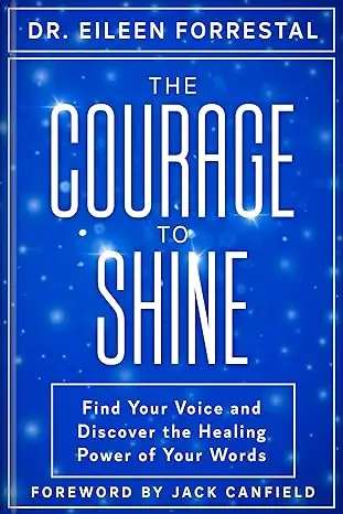 The Courage To Shine