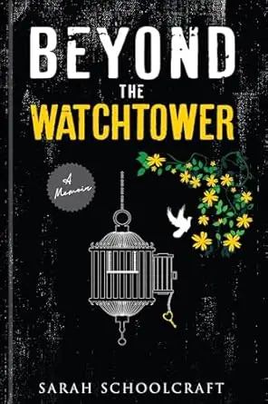 Beyond the Watchtower