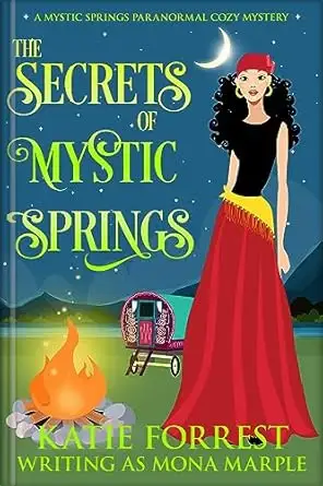 The Secrets of Mystic Springs