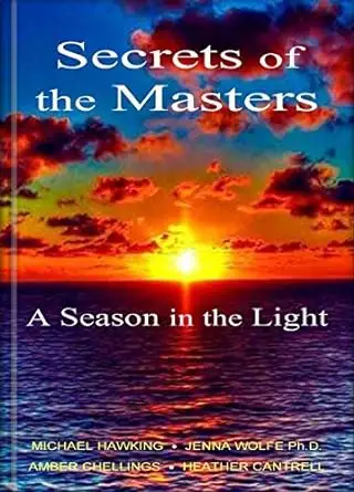 Secrets of the Masters, A Season in the Light