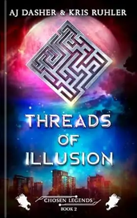 Threads of Illusion: A YA urban fantasy superhero adventure 