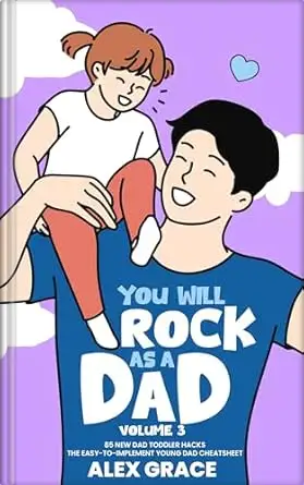 You Will Rock As a Dad!