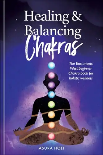 Healing & Balancing Chakras