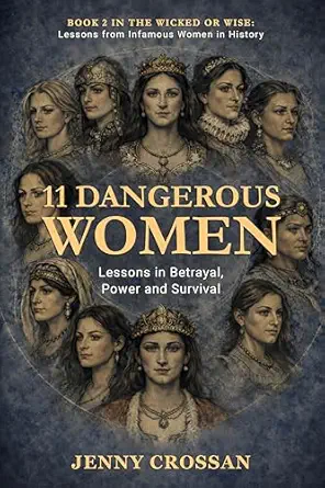 11 Dangerous Women