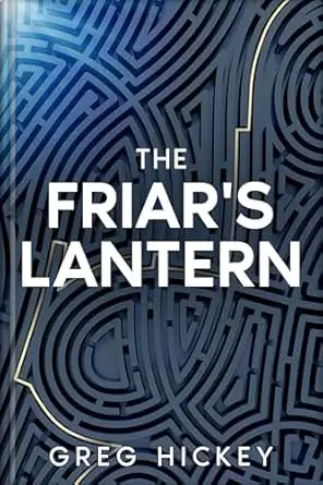 The Friar's Lantern