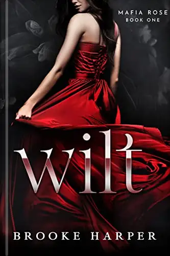 Wilt: A Dark Age Gap Mafia Romance 