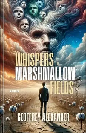 Whispers in Marshmallow Fields