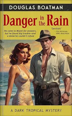 Danger in the Rain